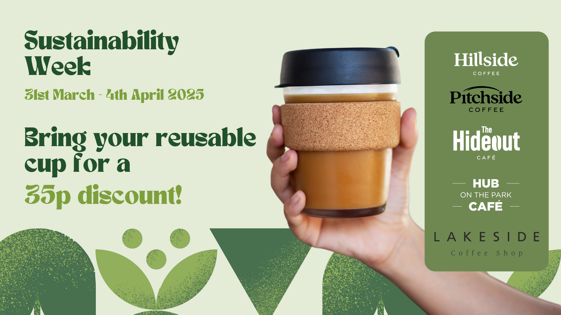 Sustainability Week: Bring your reusable cup for a 35p discount