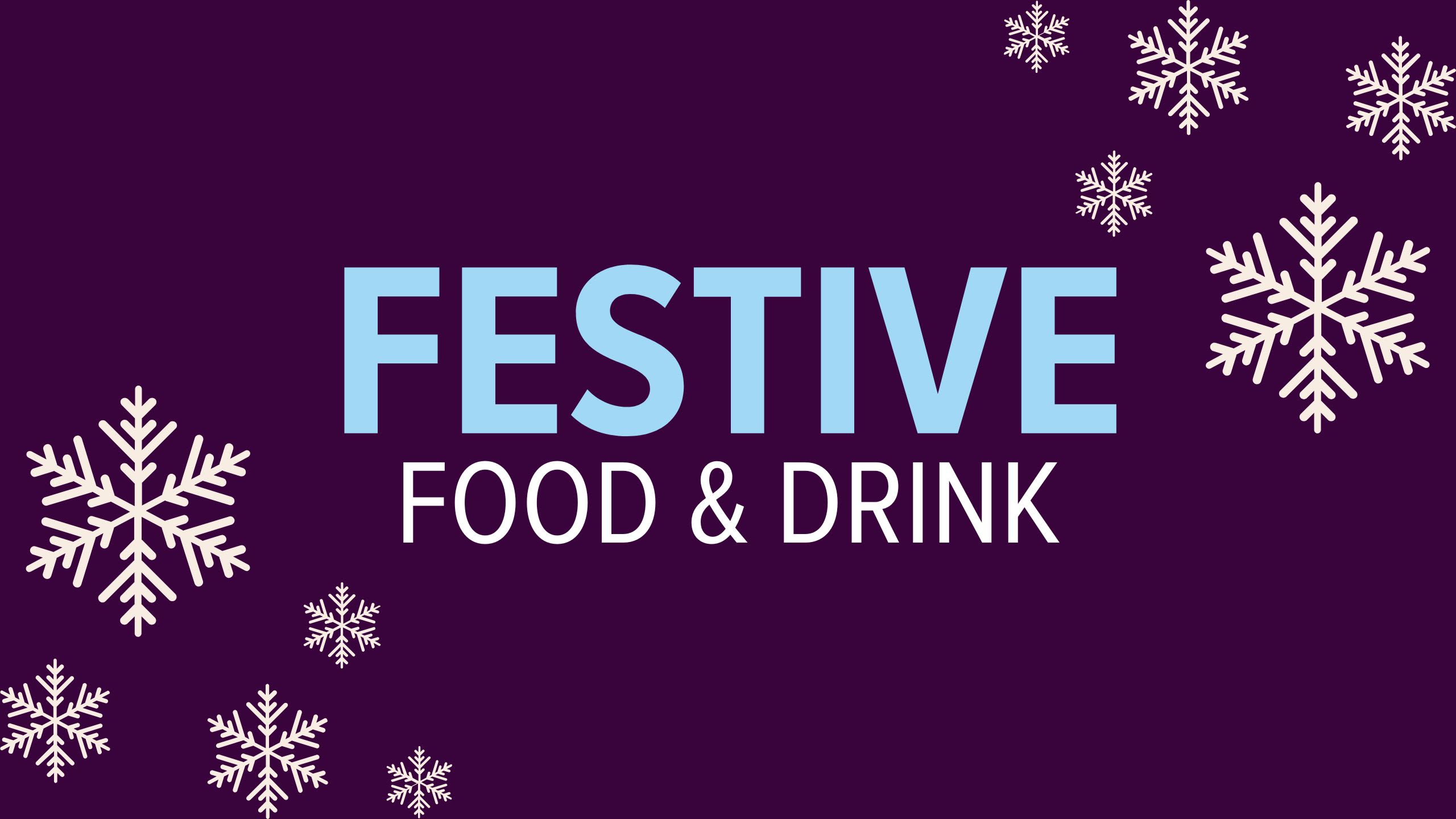 festive food and drink